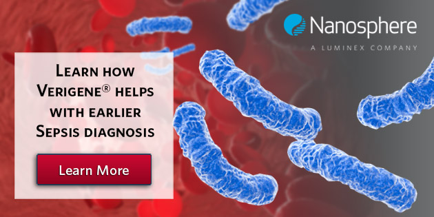 Learn how Verigene helps with earlier Sepsis diagnosis