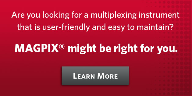 Are you looking for a multiplexing instrument that is user-friendly and easy to maintain? MAGPIX® might be right for you.